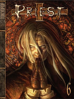 cover image of Priest, Volume 6